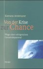 Von der Krise zur Chance Film, Art & Culture