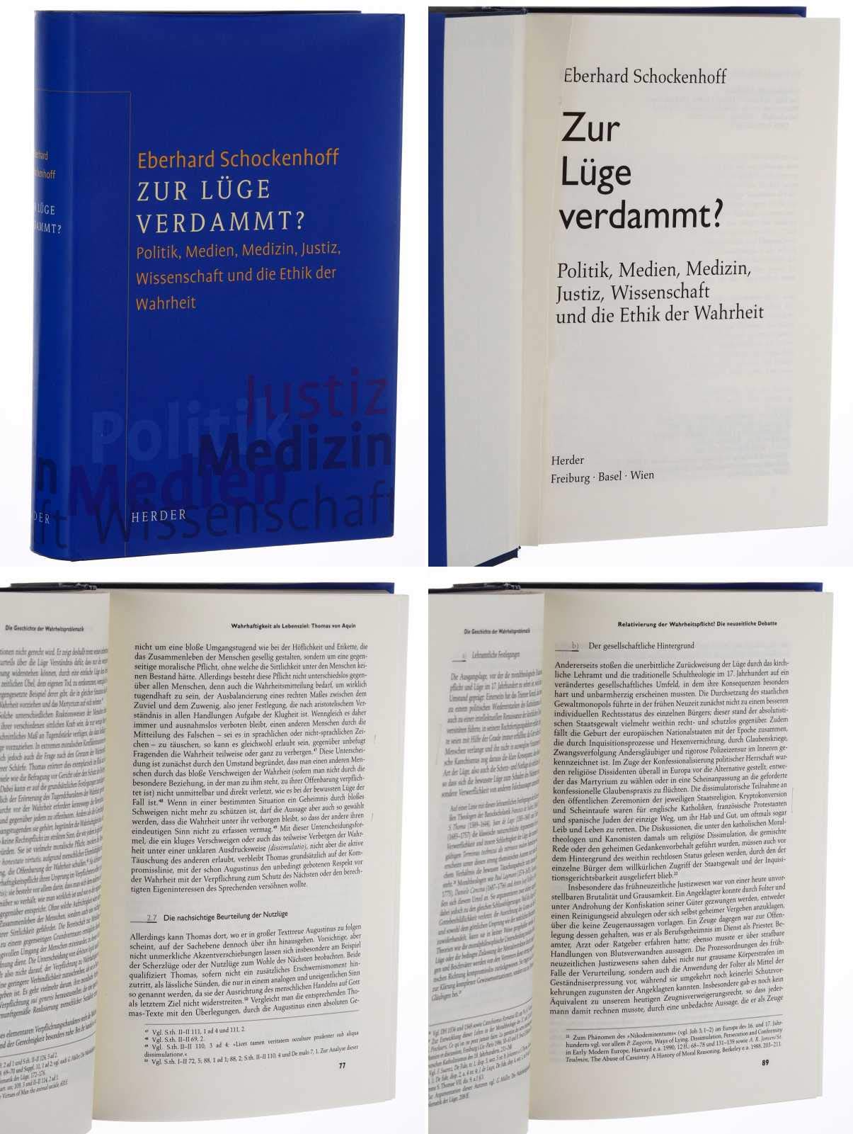 Zur Lüge verdammt? Politik, Medien, Medizin, Justiz, Wissenschaft und die Ethik der Wahrheit Medicine