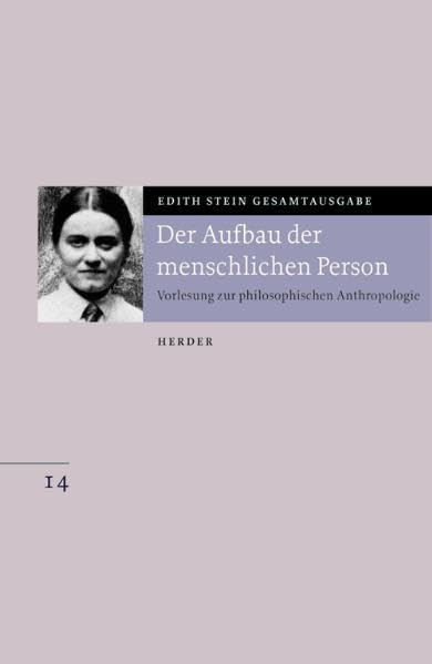 Gesamtausgabe 14. Der Aufbau der menschlichen Person book