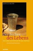 Der Becher des Lebens. Exerzitien im Alltag Lifestyle