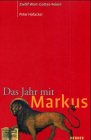 Das Jahr mit Markus. Zwölf Wort-Gottes-Feiern Books