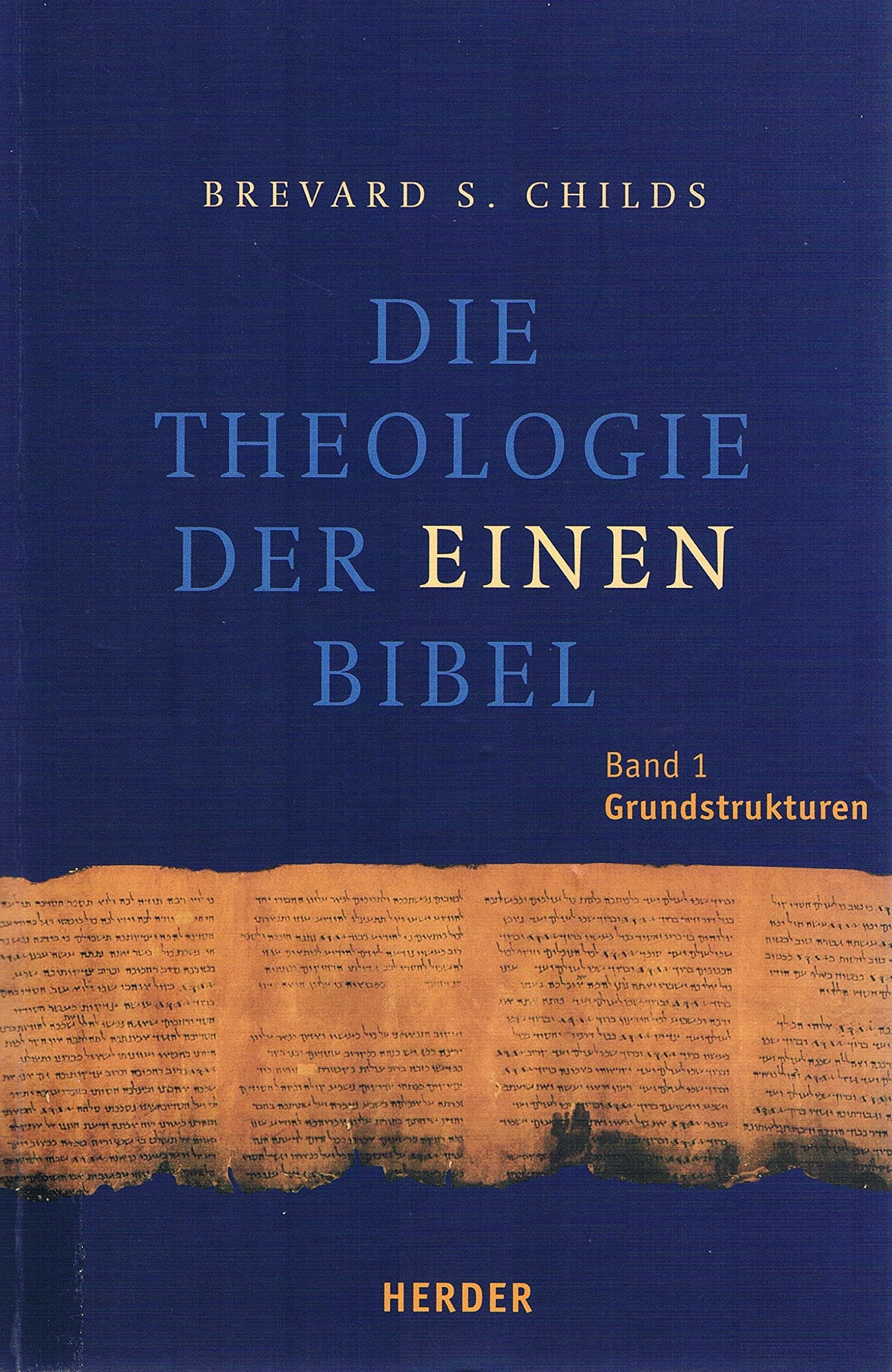 Die Theologie der einen Bibel Religion & Esotericism