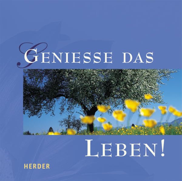 Geniesse das Leben! Lifestyle