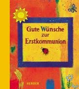 Gute Wünsche zur Erstkommunion. Poesiealbum Books