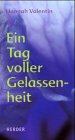 Product Image: Ein Tag voller Gelassenheit