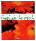 Geheimnis der Freude Lifestyle