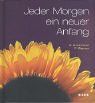 Product Image: Jeder Morgen ein neuer Anfang
