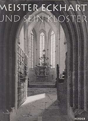Meister Eckhart und sein Kloster - Kaiser, Gerhard u.a. Religion & Esotericism