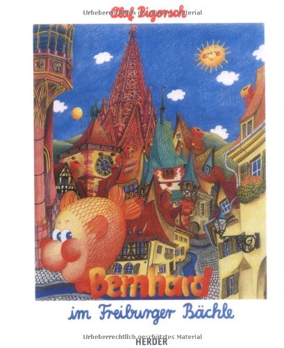Bernhard im Freiburger Bächle Children's books