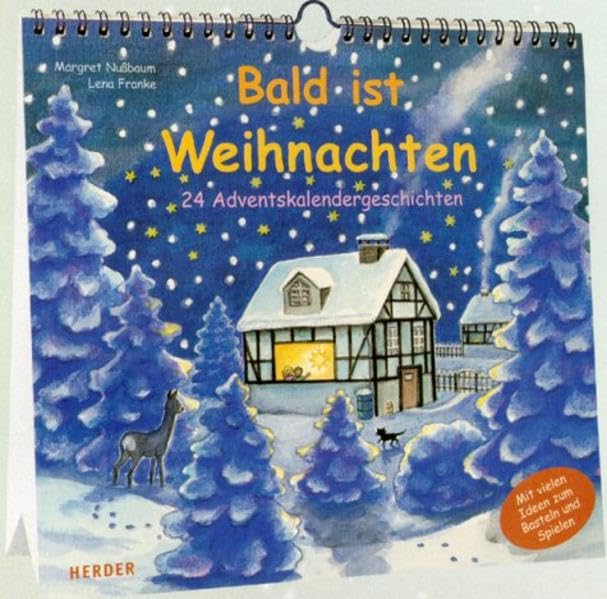 Bald ist Weihnachten: 24 Adventskalendergeschichten Books
