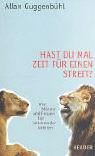 Hast du mal Zeit für einen Streit?. Wie Männer und Frauen fair miteinander streiten Partnership & Love