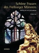 Schöne Frauen des Freiburger Münsters: Bildnisse aus acht Jahrhunderten Film, Art & Culture