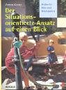 Der situationsorientierte Ansatz auf einen Blick Books