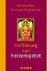 Hinführung zum Herzensgebet Religion & Esotericism