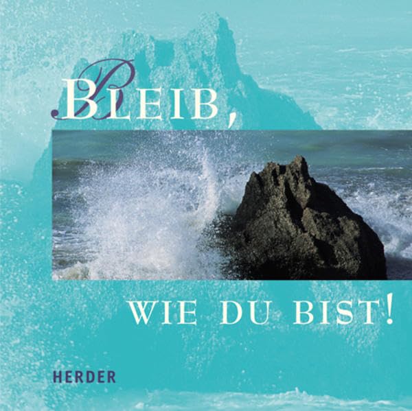 Product Image: Bleib wie du bist!