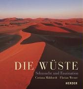 Die Wüste. Sehnsucht und Faszination Books