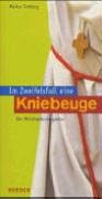 Im Zweifelsfall eine Kniebeuge: Ein Ministrantenbegleiter: Der Ministrantenbegleiter Religion & Esotericism