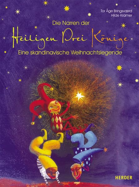 Die Narren der Heiligen Drei Könige: Eine skandinavische Weihnachtslegende Health, Nutrition & Fitness