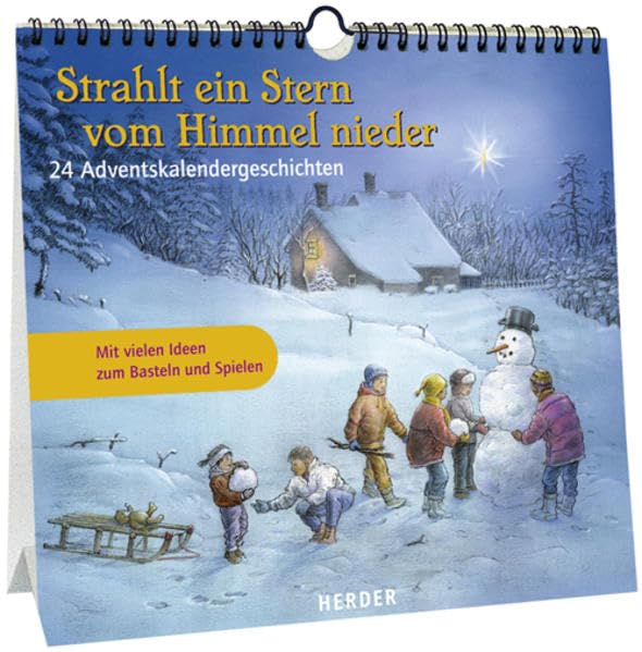 Strahlt ein Stern vom Himmel nieder. 24 Adventskalendergeschichten Film, Art & Culture