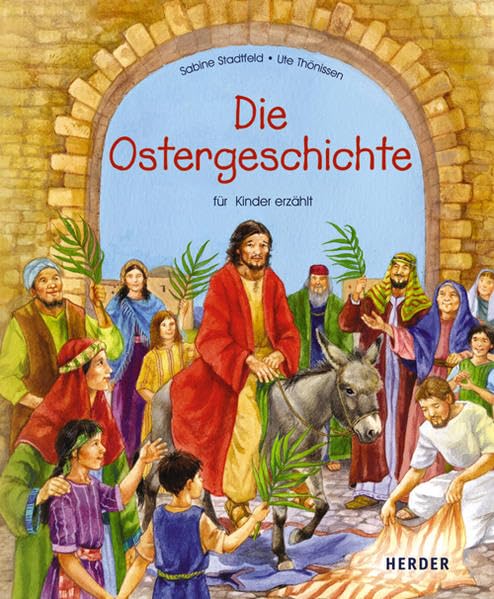 Die Ostergeschichte für Kinder erzählt Non-fiction