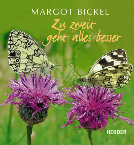 Zu zweit geht alles besser Partnership & Love