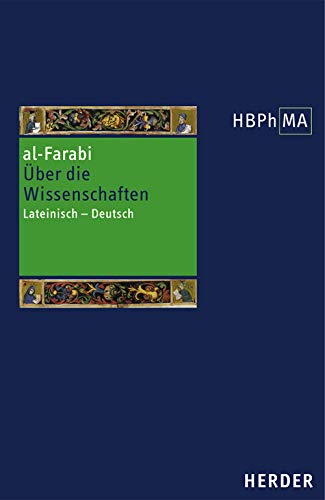 De scientiis secundum versionem Dominici Gundisalvi. Über die Wissenschaften. Die Version des Dominicus Gundissalinus Philosophy