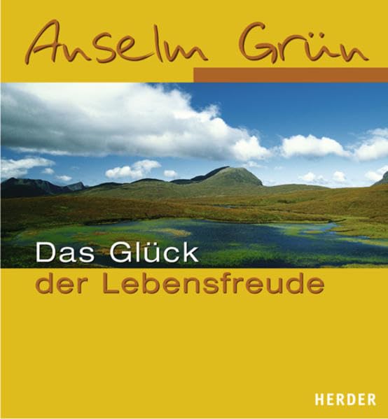 Das Glück der Lebensfreude: Im ABC der Lebenskunst Lifestyle