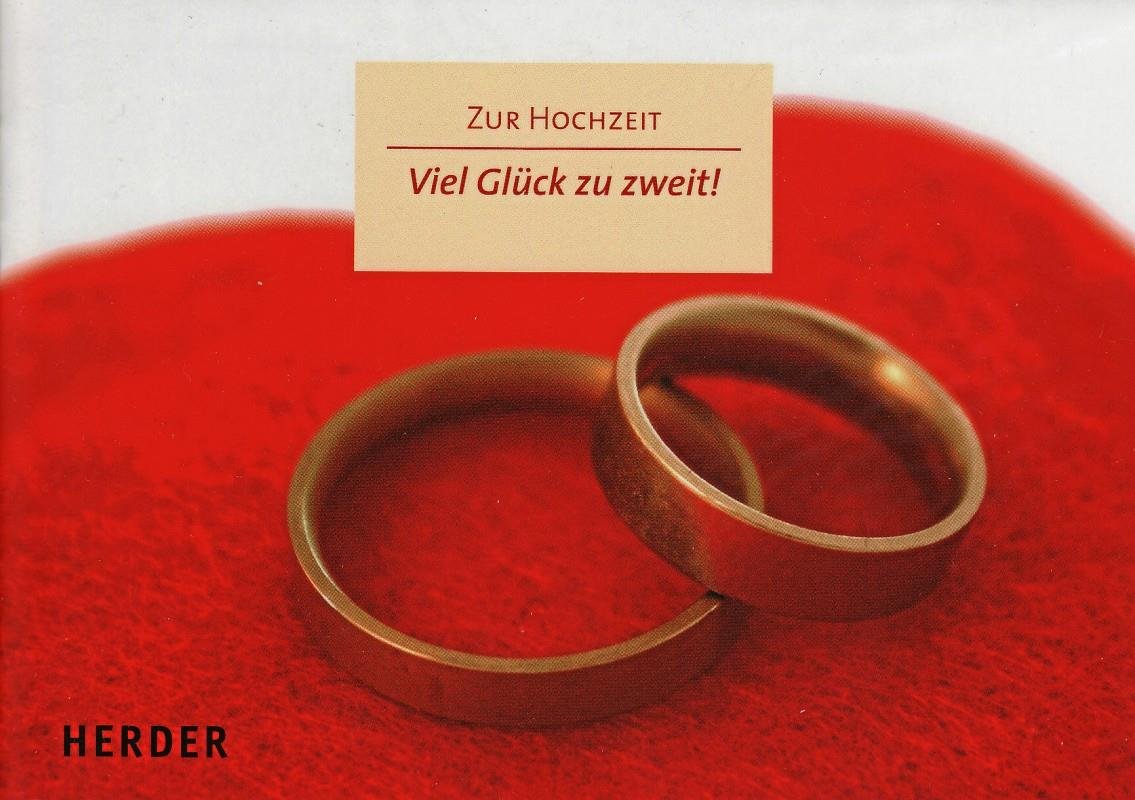 Product Image: Viel Glück zu zweit!: Zur Hochzeit