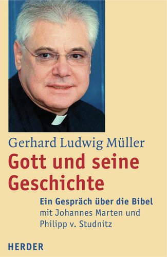 Gott und seine Geschichte: Ein Gespräch über die Bibel mit Johannes Marten und Philipp von Studnitz Books