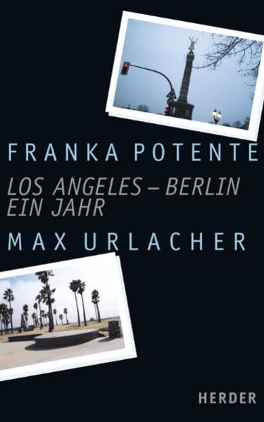 Los Angeles - Berlin - ein Jahr Essays & Short Stories