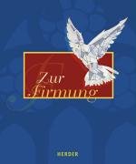Zur Firmung: Erinnerungsalbum Art & Literature