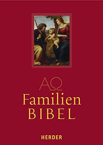 Familienbibel: Die Heilige Schrift des Alten und Neuen Bundes. Vollständige deutsche Ausgabe. Mit Familienchronik, Farbtafeln bekannter Künstler und Farbfotos aus dem heiligen Land Religion & Esotericism
