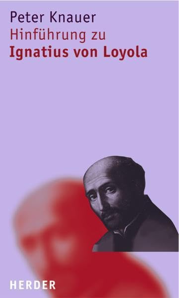 Hinführung zu Ignatius von Loyola Politics & History
