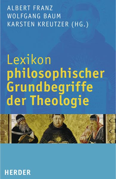 Lexikon philosophischer Grundbegriffe der Theologie Religion & Esotericism