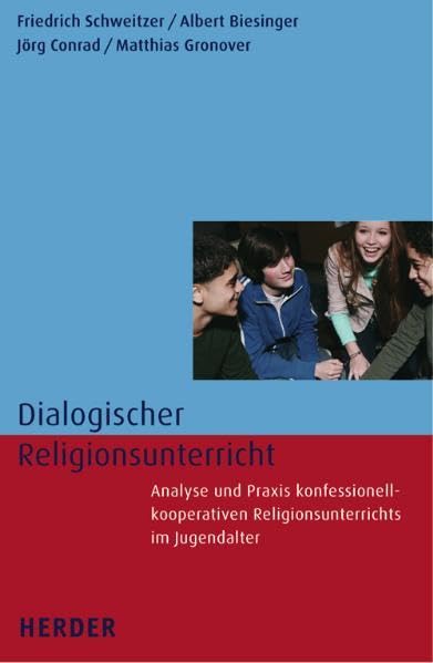 Dialogischer Religionsunterricht: Analyse und Praxis konfessionell-kooperativen Religionsunterrichts im Jugendalter Politics & History
