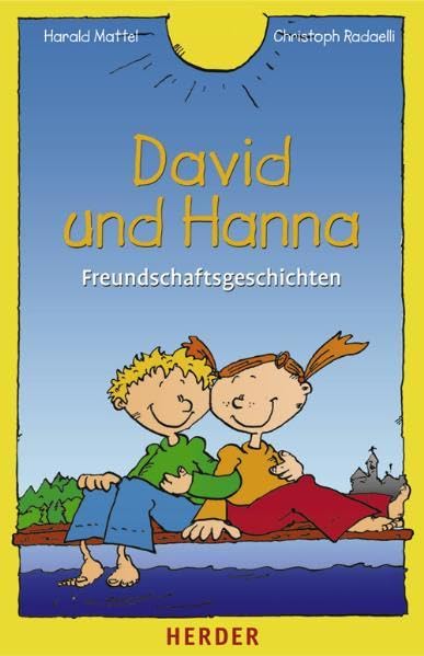 David und Hanna: Freundschaftsgeschichten Non-fiction