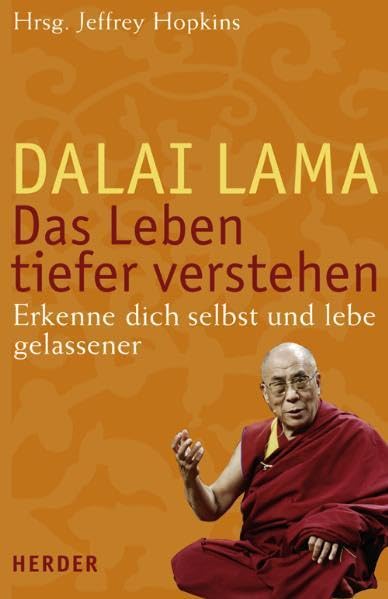 Das Leben tiefer verstehen: Erkenne dich selbst und lebe gelassener Religion & Esotericism