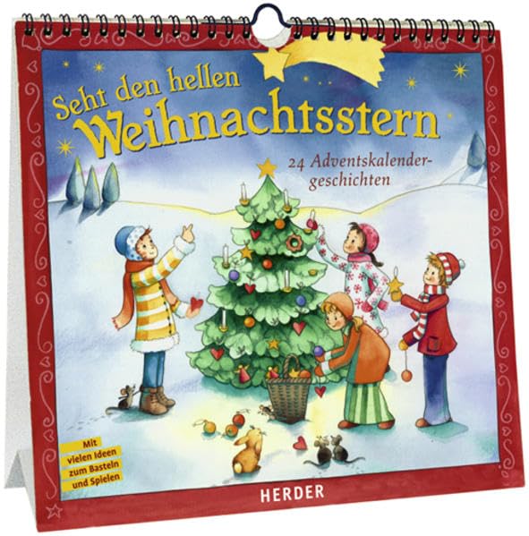Seht den hellen Weihnachtsstern: 24 Adventskalendergeschichten. Mit vielen Ideen zum Basteln und Spielen Film, Art & Culture
