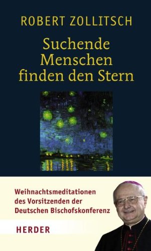 Suchende Menschen finden den Stern: Ein Begleiter für die Advents- und Weihnachtszeit Religion & Esotericism