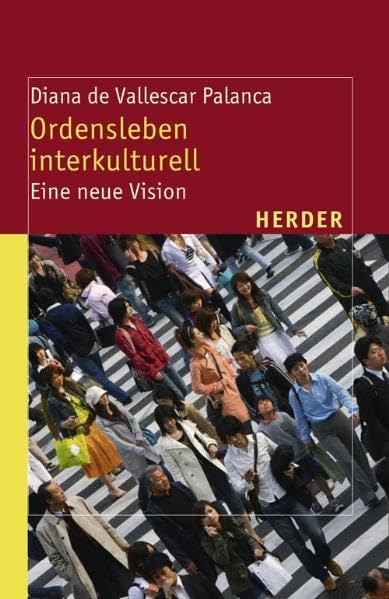 Ordensleben interkulturell: Eine neue Vision (Theologie der Dritten Welt) Religion & Esotericism