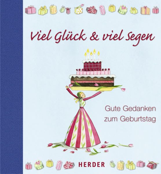 Viel Glück & viel Segen: Gute Gedanken zum Geburtstag Lifestyle