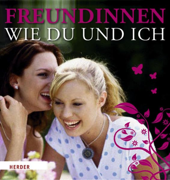 Freundinnen wie du und ich Lifestyle