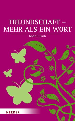 Freundschaft - mehr als ein Wort: Notiz & Buch Lifestyle