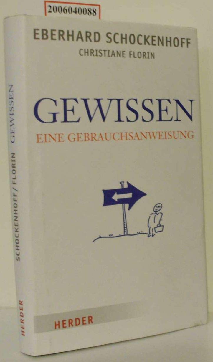 Gewissen - eine Gebrauchsanweisung Philosophy