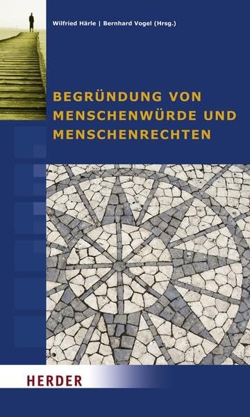 Begründung von Menschenwürde und Menschenrechten Books