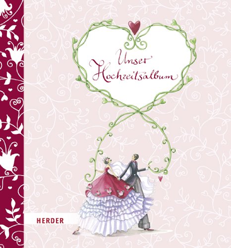 Unser Hochzeitsalbum: Mit Platz für eigene Eintragungen Living & Furnishing