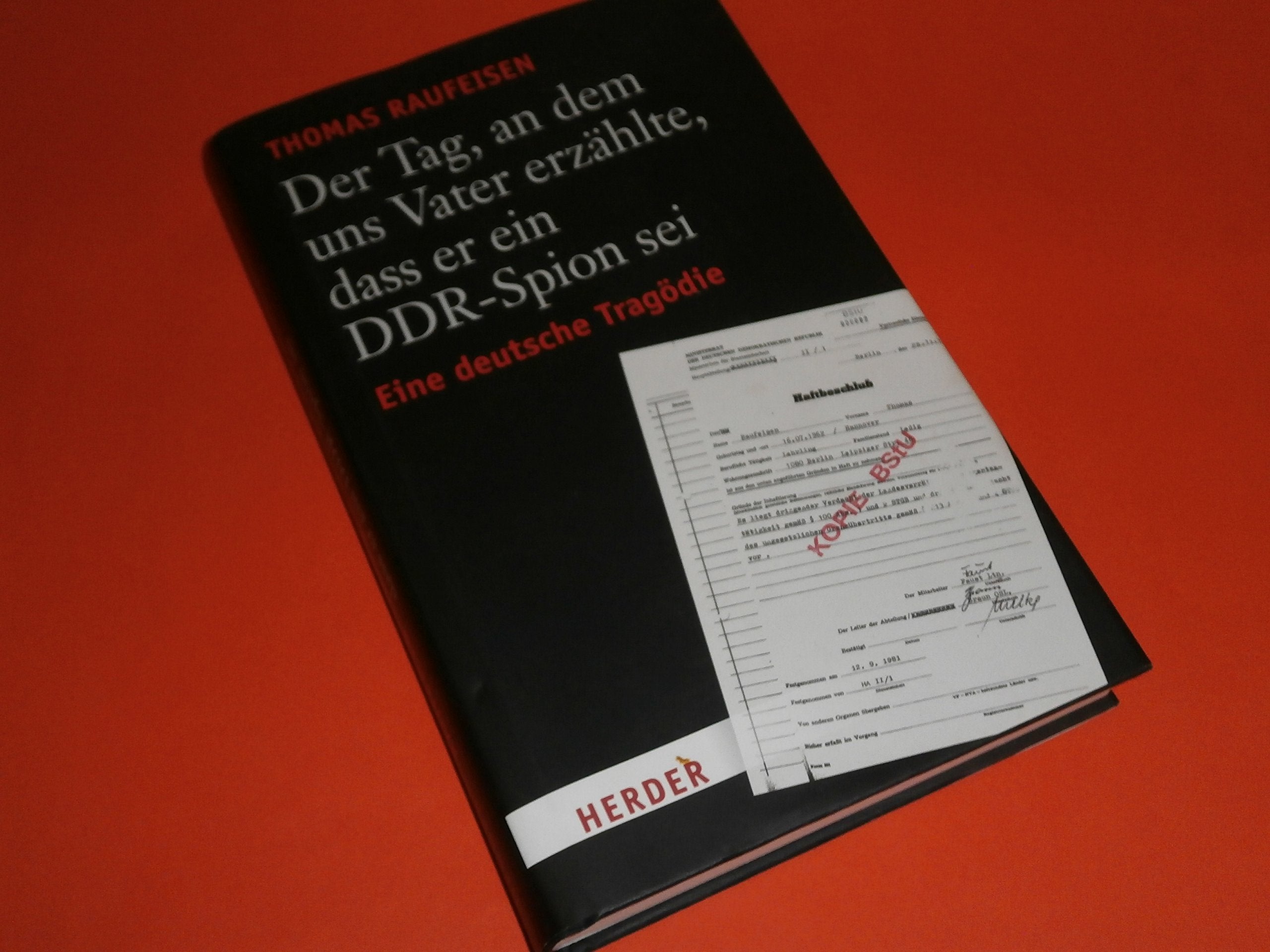 Der Tag, an dem uns Vater erzählte, dass er ein DDR-Spion sei Art & Literature
