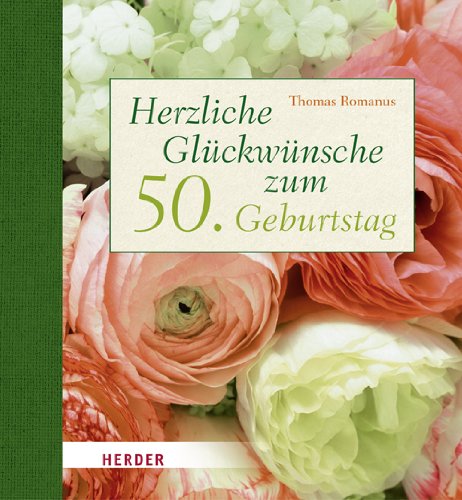 Herzliche Glückwünsche zum 50. Geburtstag Lifestyle