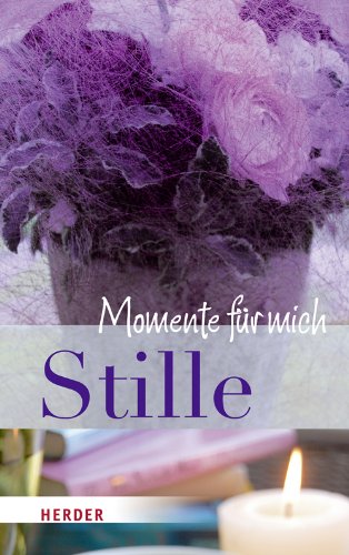 Stille - Momente für mich Lifestyle