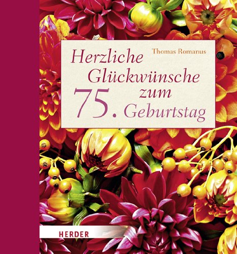 Herzliche Glückwünsche zum 75. Geburtstag Lifestyle